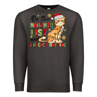 Smoke on the naughty list and i regret nothing Premium Sweatshirt - MaliasSmallBusiness