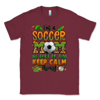 Burgundy i'm a soccer mom we don't do that keep calm thing Classic Tee - Jasminsmagicworld