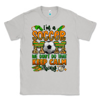 Moon Dust i'm a soccer mom we don't do that keep calm thing Classic Tee - Jasminsmagicworld