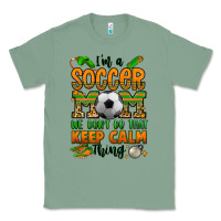 Sage i'm a soccer mom we don't do that keep calm thing Classic Tee - Jasminsmagicworld