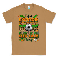 Toasted Coconut i'm a soccer mom we don't do that keep calm thing Classic Tee - Jasminsmagicworld