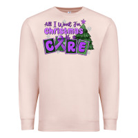 Pale Pink all i want for christmas is a cure pancreatic canc Premium Sweatshirt - MaliasSmallBusiness