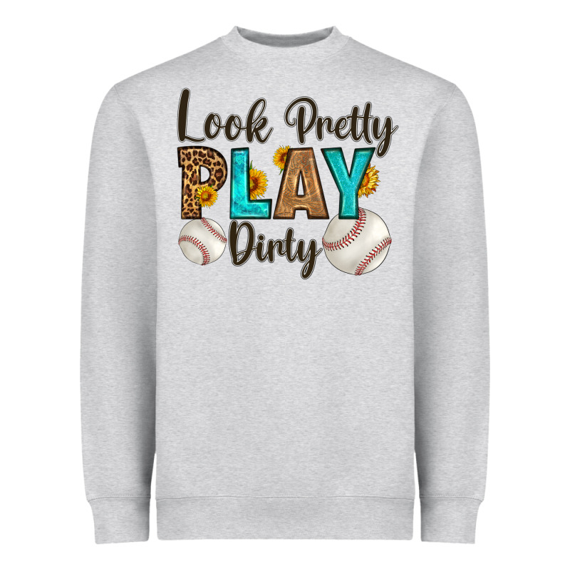 Look Pretty  Play Dirty Heavyweight Sweatshirt by HRA Design Shop | Teevron
