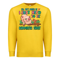 Lemon i will get over it i just need to be dramatic firs Premium Sweatshirt - MaliasSmallBusiness