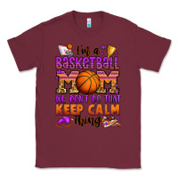 Burgundy i'm a baskeball mom we don't do that keep calm thi Classic Tee - Jasminsmagicworld