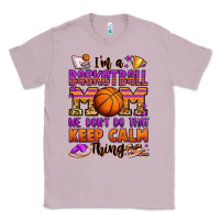 Lilac i'm a baskeball mom we don't do that keep calm thi Classic Tee - Jasminsmagicworld