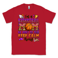 Red i'm a baskeball mom we don't do that keep calm thi Classic Tee - Jasminsmagicworld