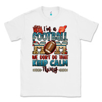 White i'm a american football mom we don't do that keep Classic Tee - Jasminsmagicworld