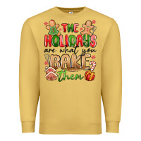 Antique Gold the holidays are what you bake them Premium Sweatshirt - MaliasSmallBusiness