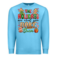 Ocean Blue the holidays are what you bake them Premium Sweatshirt - MaliasSmallBusiness
