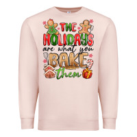 Pale Pink the holidays are what you bake them Premium Sweatshirt - MaliasSmallBusiness