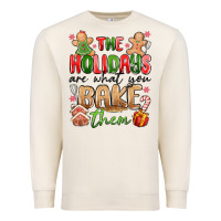 Sandshell the holidays are what you bake them Premium Sweatshirt - MaliasSmallBusiness