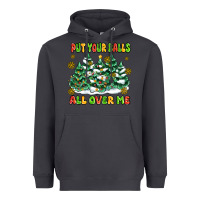 Smoke put your balls all over me Heavyweight Hoodie - MaliasSmallBusiness