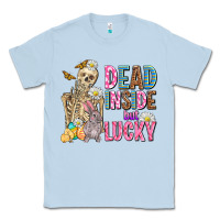 Dusty Blue easter dead inside but lucky  with skeleton Classic Tee - AdoDesignShop