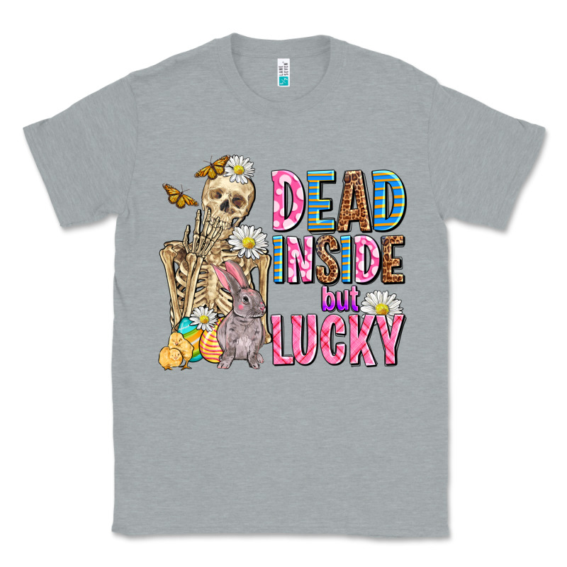 Easter Dead Inside But Lucky  With Skeleton Classic Tee by AdoDesignShop | Teevron