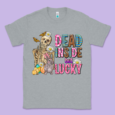 Easter Dead Inside But Lucky  With Skeleton Classic Tee Designed By Adodesignshop