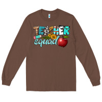 Chestnut teacher squad Long Sleeve Tee - BundleAndBundleShop