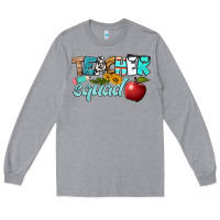 Heather Grey teacher squad Long Sleeve Tee - BundleAndBundleShop