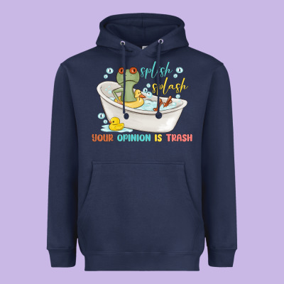 Splash Splash Your Opinion Is Trash Heavyweight Hoodie Designed By Maliassmallbusiness