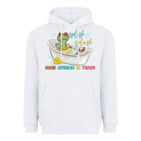 White splash splash your opinion is trash Heavyweight Hoodie - MaliasSmallBusiness