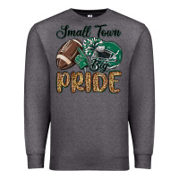 Charcoal Heather small town big pride green Premium Sweatshirt - MaliasSmallBusiness