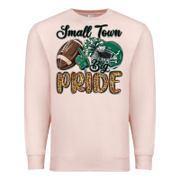 Pale Pink small town big pride green Premium Sweatshirt - MaliasSmallBusiness