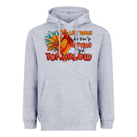 Heather Grey live today like you're getting fried tomorrow Heavyweight Hoodie - MaliasSmallBusiness