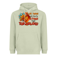 Matcha live today like you're getting fried tomorrow Heavyweight Hoodie - MaliasSmallBusiness