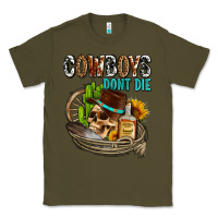 Army Green cowboys don't die Classic Tee - AdoDesignShop