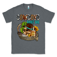 Charcoal Heather cowboys don't die Classic Tee - AdoDesignShop