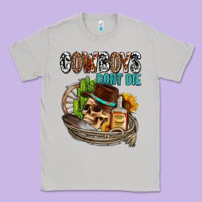 Cowboys Don't Die Classic Tee Designed By Adodesignshop