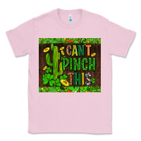 Bubblegum Pink shamrock bomb cant pinch this Classic Tee - AdoDesignShop