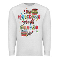 Oatmeal Heather my holidays are all booked up Premium Sweatshirt - MaliasSmallBusiness