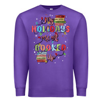Purple my holidays are all booked up Premium Sweatshirt - MaliasSmallBusiness