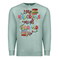 Seafoam my holidays are all booked up Premium Sweatshirt - MaliasSmallBusiness