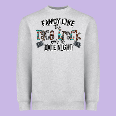 Fancy Like The Race Track On A Date Night Heavyweight Sweatshirt Designed By Cowhidedigitalart