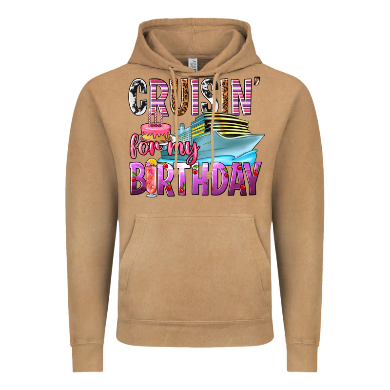 Cruisin' For My Birthday Vintage Hoodie by texasbilliewilder | Teevron