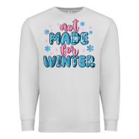 Dove Grey not made for winter Premium Sweatshirt - MaliasSmallBusiness