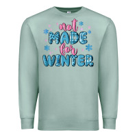 Seafoam not made for winter Premium Sweatshirt - MaliasSmallBusiness