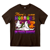 Chocolate Brown theres some horrors in this house Heavy Core Tee - Artiststas