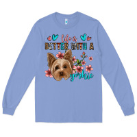 Colony Blue life is better with a yorkie Long Sleeve Tee - Jasminsmagicworld