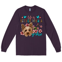 Plum life is better with a yorkie Long Sleeve Tee - Jasminsmagicworld