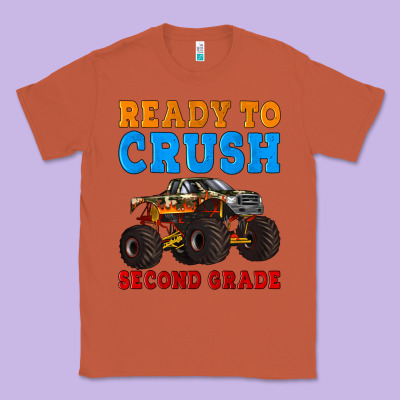 Ready To Crush Second Grade Classic Tee Designed By Artiststas