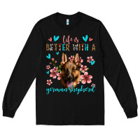 Black life is better with a german shepherd Long Sleeve Tee - Jasminsmagicworld