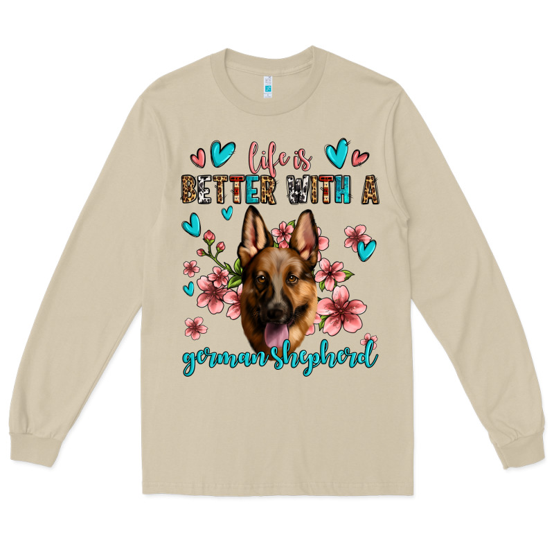 Life Is Better With A German Shepherd Long Sleeve Tee by Jasminsmagicworld | Teevron
