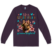 Plum life is better with a german shepherd Long Sleeve Tee - Jasminsmagicworld