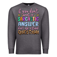 Charcoal Heather if you don't want sarcastic answer Premium Sweatshirt - MaliasSmallBusiness