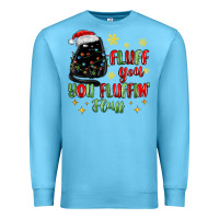 Ocean Blue fluff you you fluffin fluff Premium Sweatshirt - MaliasSmallBusiness