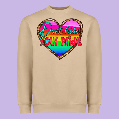 Dont Hide Your Pride Heavyweight Sweatshirt Designed By Hra Design Shop