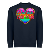 Navy dont hide your pride Heavyweight Sweatshirt - HRA Design Shop